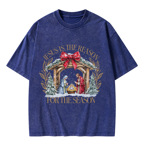 Jesus Is The Reason For The Season Christian Christmas Washed T-Shirt