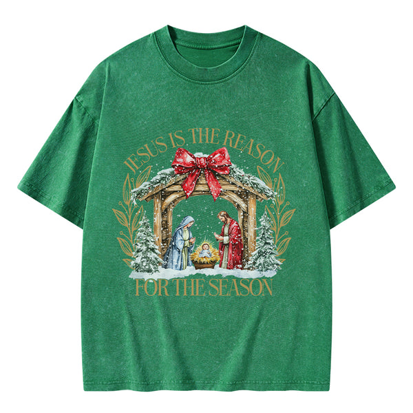 Jesus Is The Reason For The Season Christian Christmas Washed T-Shirt