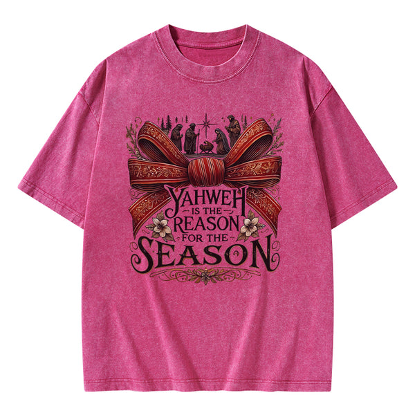 YESHUA Is The Reason For The Season Christian Christmas Washed T-Shirt