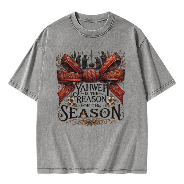 YESHUA Is The Reason For The Season Christian Christmas Washed T-Shirt