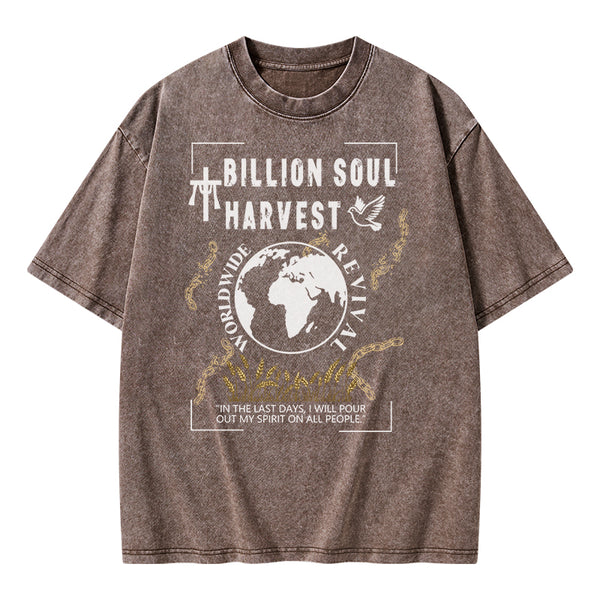 Billion Soul Harvest Christian Washed T-Shirt