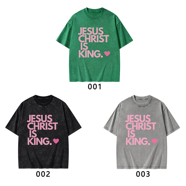 Jesus Christ Is King Christian Washed T-Shirt