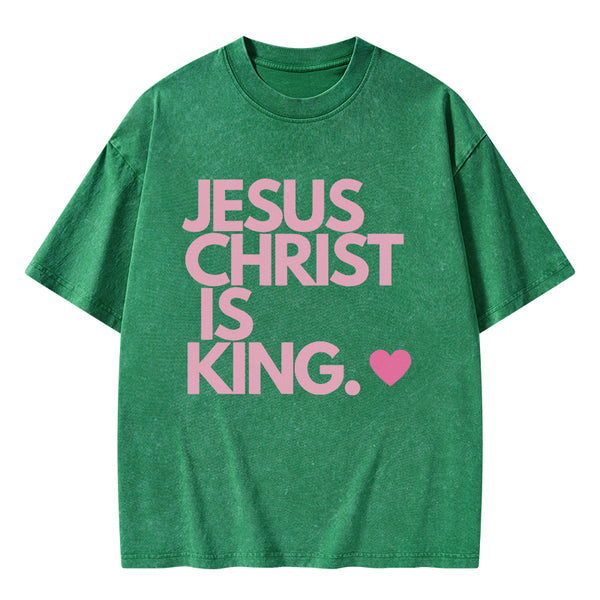 Jesus Christ Is King Christian Washed T-Shirt