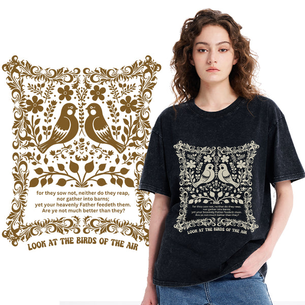 Look At The Birds Of The Air Christian Washed T-Shirt