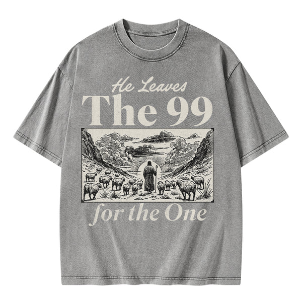 He Leave The 99 Christian Washed T-Shirt
