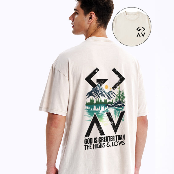 GC-WTS1590 God Is Greater Than The Highs And Lows Christian Washed T-Shirt