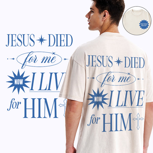 Jesus Died For Me Christian Washed T-Shirt