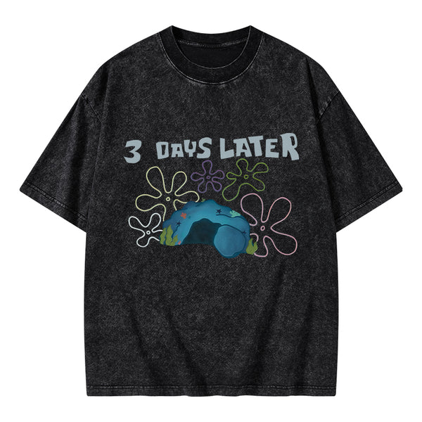 A Lot Can Happen IN 3 Days Christian Washed T-Shirt