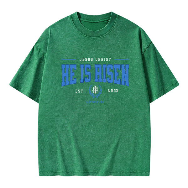 Jesus Chrsit He Is Risen Christian Washed T-Shirt