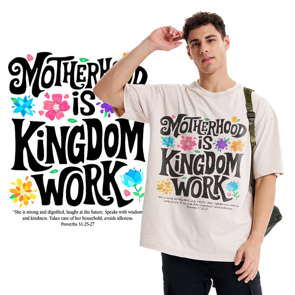 Motherhood Is Kingdom Work Christian Washed T-Shirt