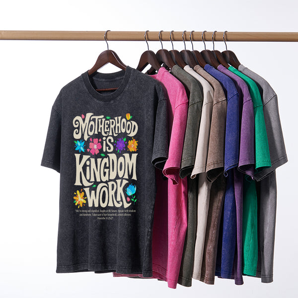 Motherhood Is Kingdom Work Christian Washed T-Shirt