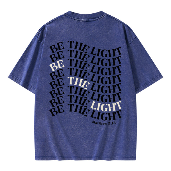 Be The Light Christian Washed T-Shrit