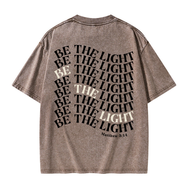 Be The Light Christian Washed T-Shrit
