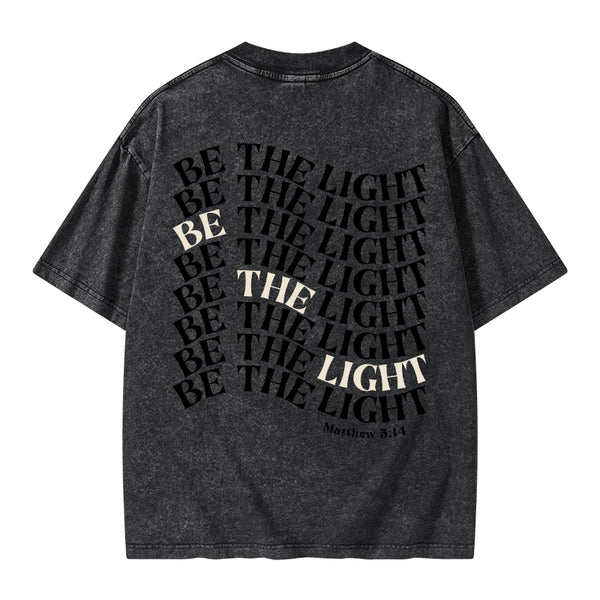 Be The Light Christian Washed T-Shrit