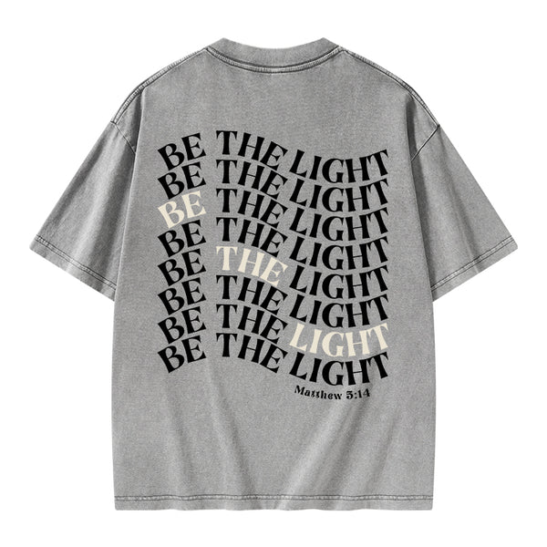 Be The Light Christian Washed T-Shrit
