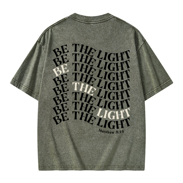 Be The Light Christian Washed T-Shrit