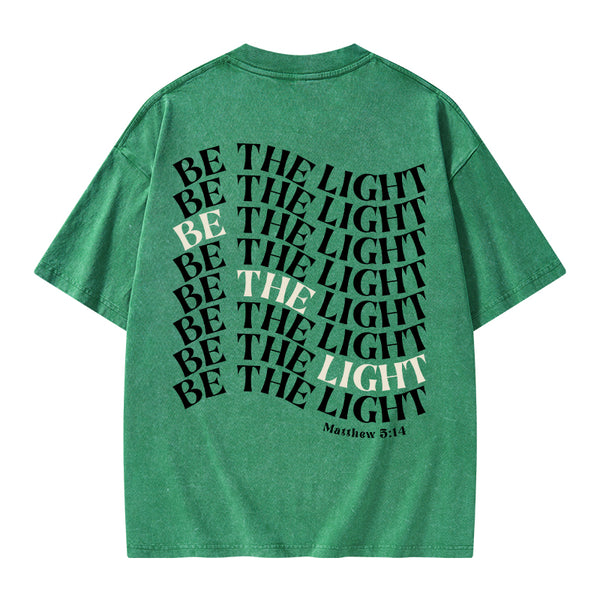 Be The Light Christian Washed T-Shrit