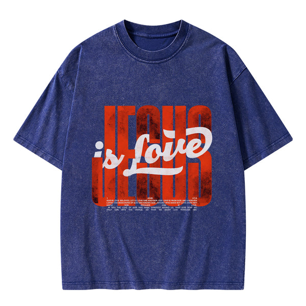 Jesus Is Love Christian Washed T-Shirt