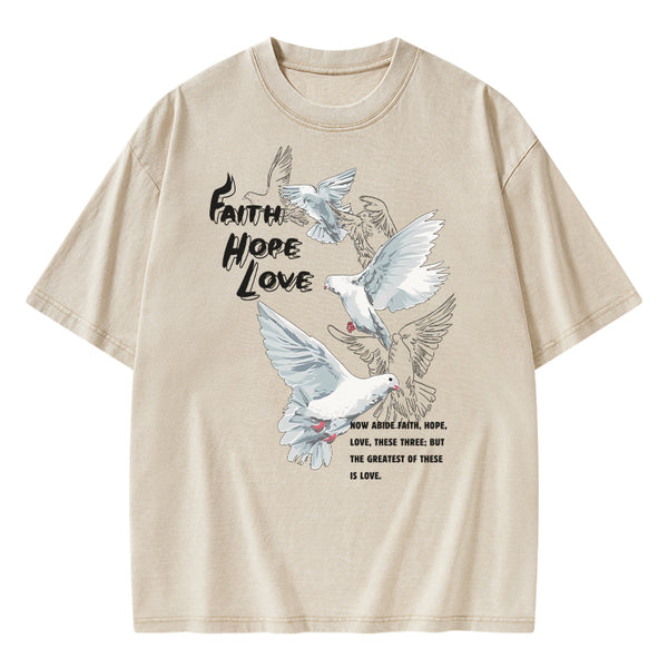 Faith Hope Love Christian Washed T-Shirt