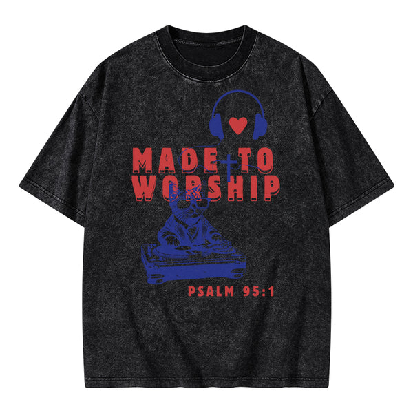 Made To Worship Christian Washed T-Shirt