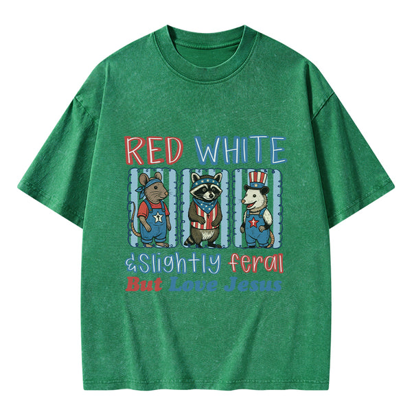 Slightly Feral But Love Jesus Christian Washed T-Shirt