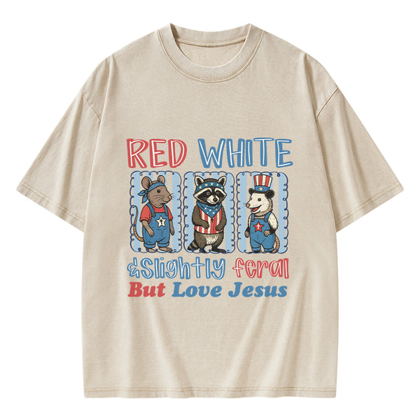 Slightly Feral But Love Jesus Christian Washed T-Shirt