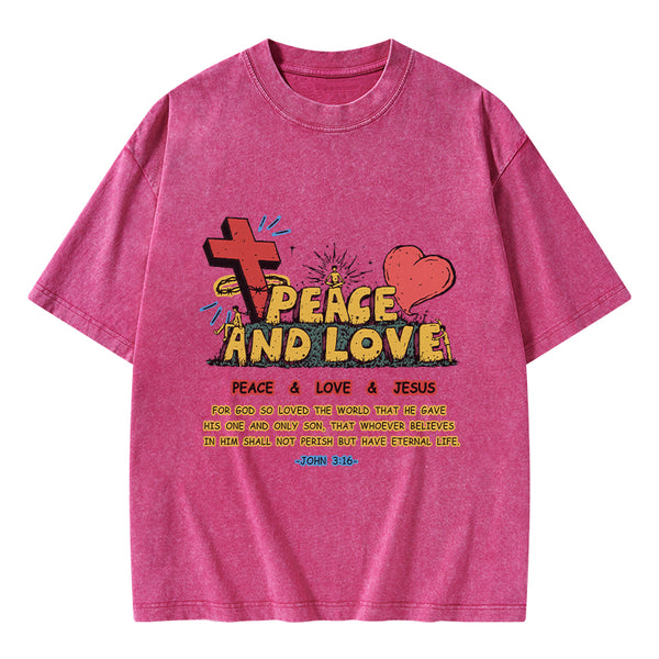 Peace And Love Christian Washed T-Shirt