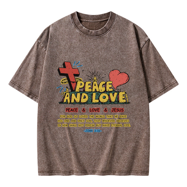 Peace And Love Christian Washed T-Shirt