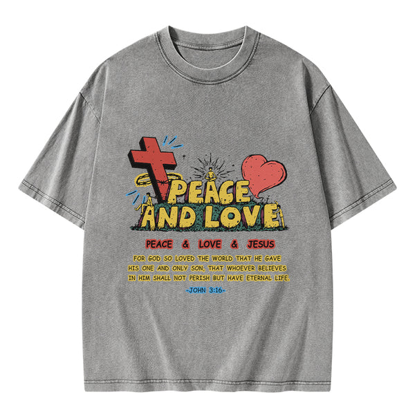 Peace And Love Christian Washed T-Shirt