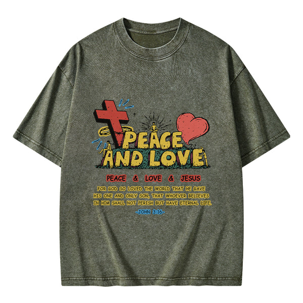 Peace And Love Christian Washed T-Shirt