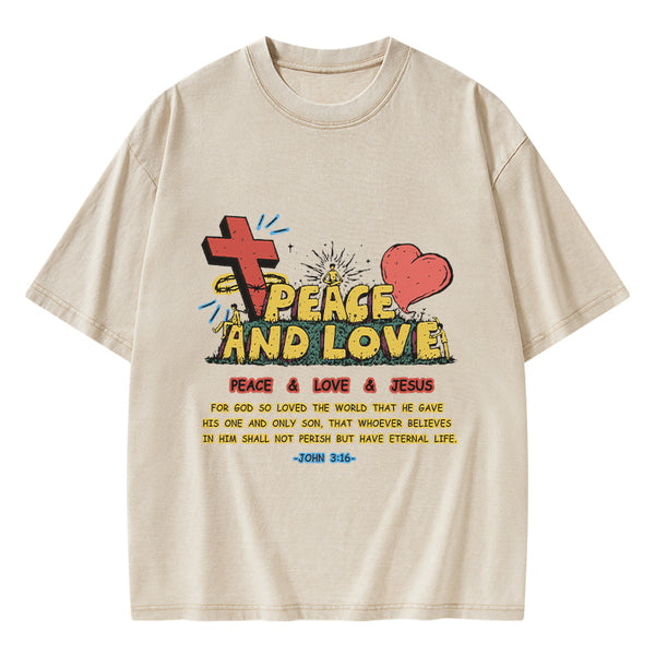 Peace And Love Christian Washed T-Shirt