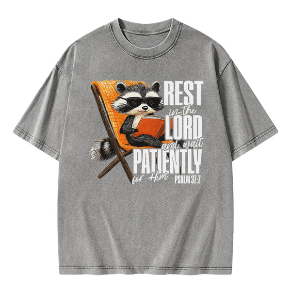 Rest In The Lord And Wait Patiently Christian Washed T-Shirt