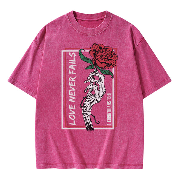 Love Never Fails Christian Washed T-Shirt