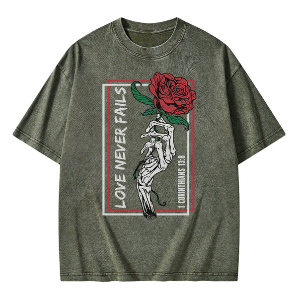 Love Never Fails Christian Washed T-Shirt