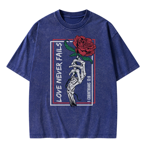 Love Never Fails Christian Washed T-Shirt