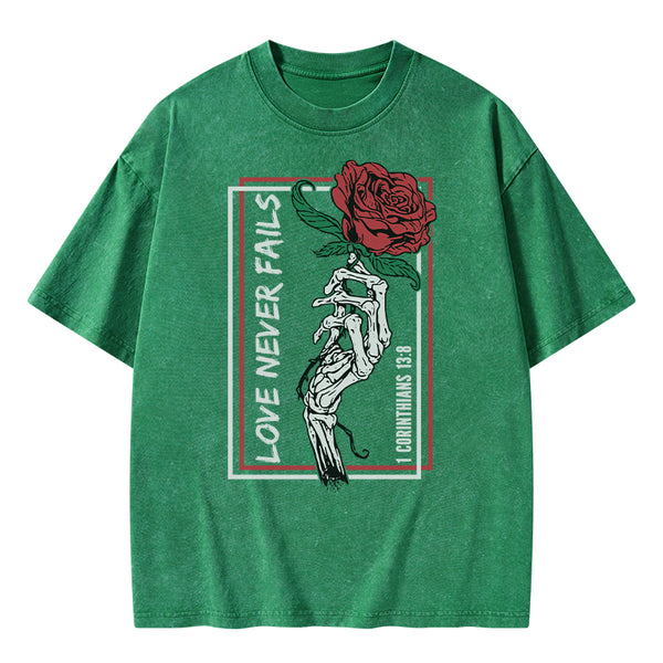 Love Never Fails Christian Washed T-Shirt