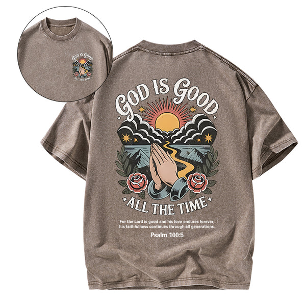 God Is Good All The Time Christian Washed T-Shirt