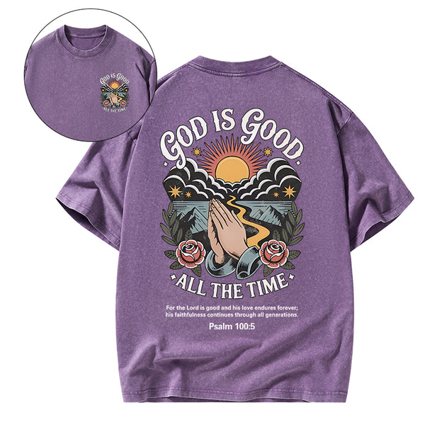 God Is Good All The Time Christian Washed T-Shirt