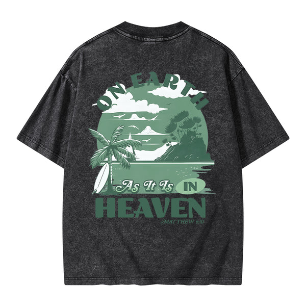 On Earth As It Is In Heaven Christian Washed T-Shirt