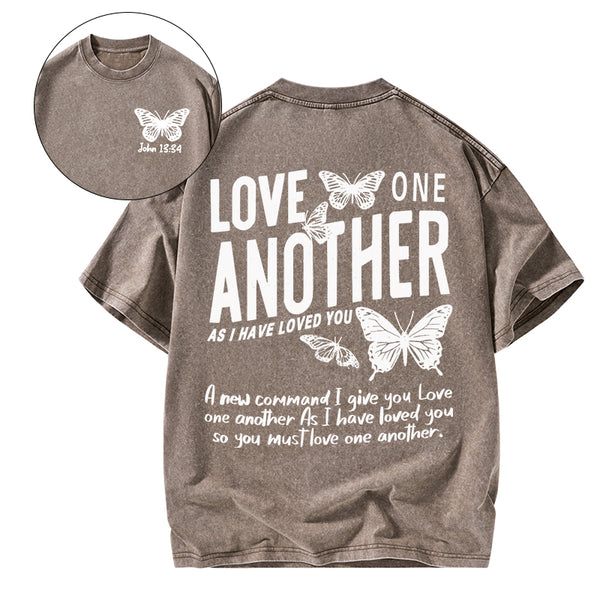 Love One Another As I Have Loved You Christian Washed T-Shirt