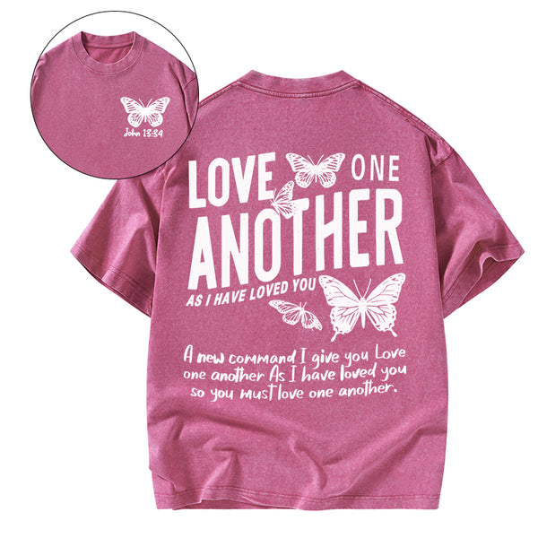 Love One Another As I Have Loved You Christian Washed T-Shirt
