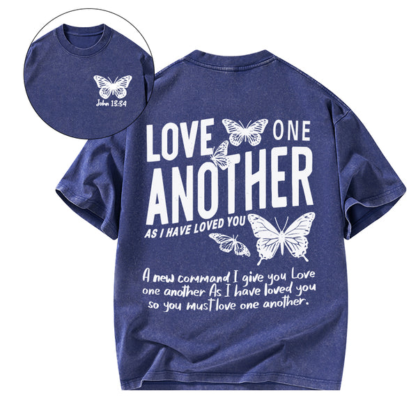 Love One Another As I Have Loved You Christian Washed T-Shirt