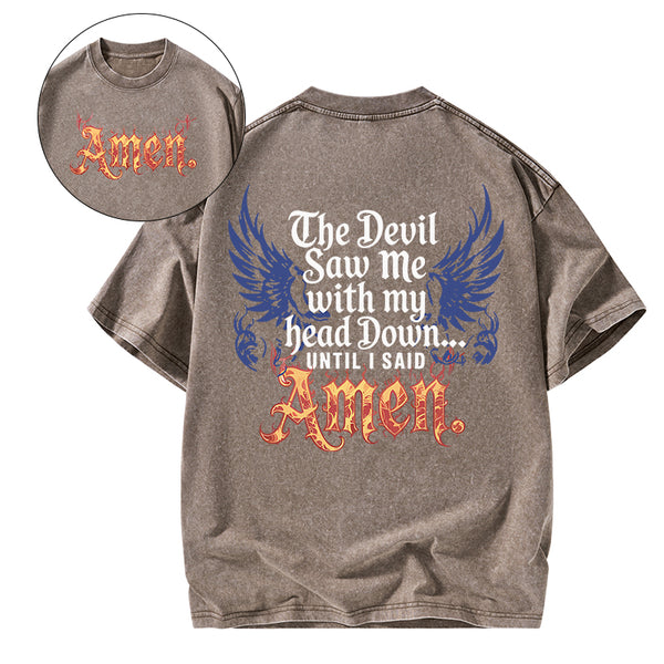 The Devil Saw Me Christian Washed T-Shirt