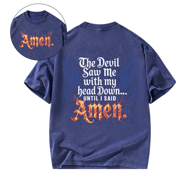The Devil Saw Me Christian Washed T-Shirt