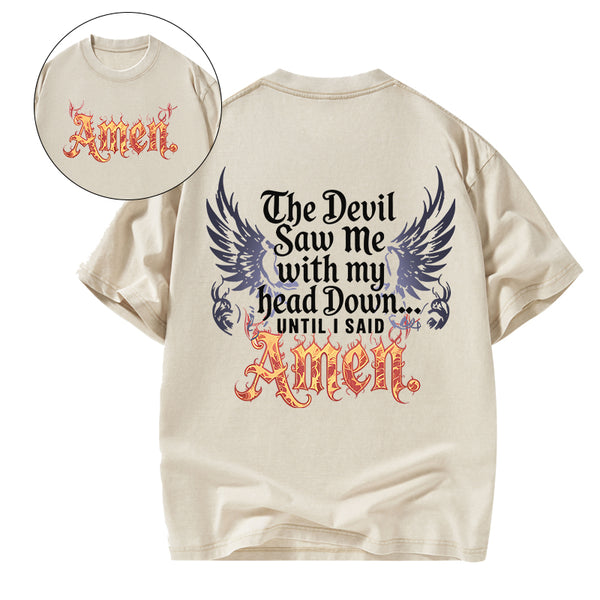 The Devil Saw Me Christian Washed T-Shirt