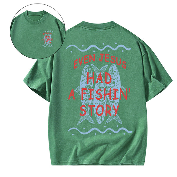 A Fishman Story Christian Washed T-Shirt
