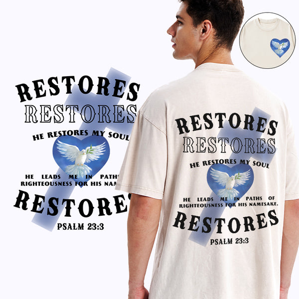 He Restores My Soul Christian Washed T-Shirt