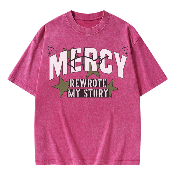 GC-WTS2345 His Mercy Rewrote My Story Christian Washed T-Shirt