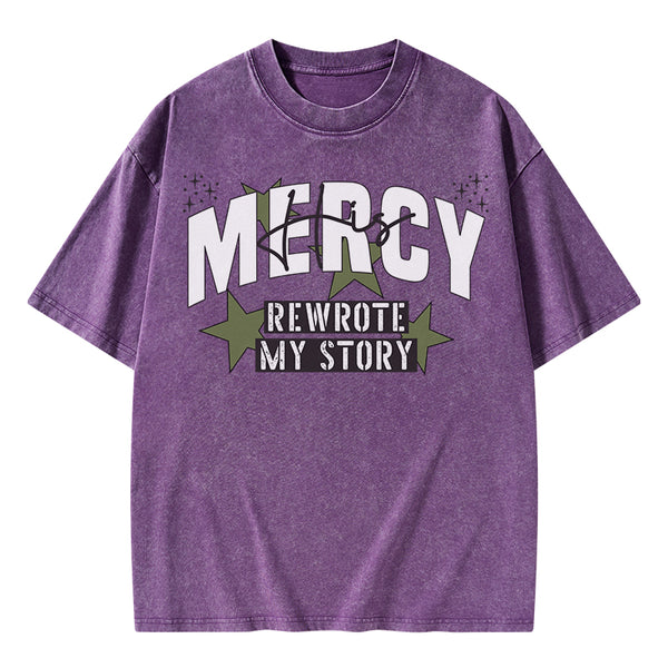 GC-WTS2345 His Mercy Rewrote My Story Christian Washed T-Shirt
