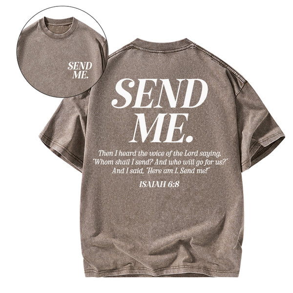 GC-WTS2347 Send Me Christian Washed T-Shirt